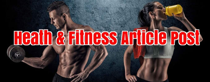 I will add Your Article and Link To High DA Fitness Health Website