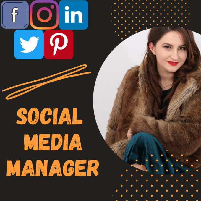 I will be your social media manager