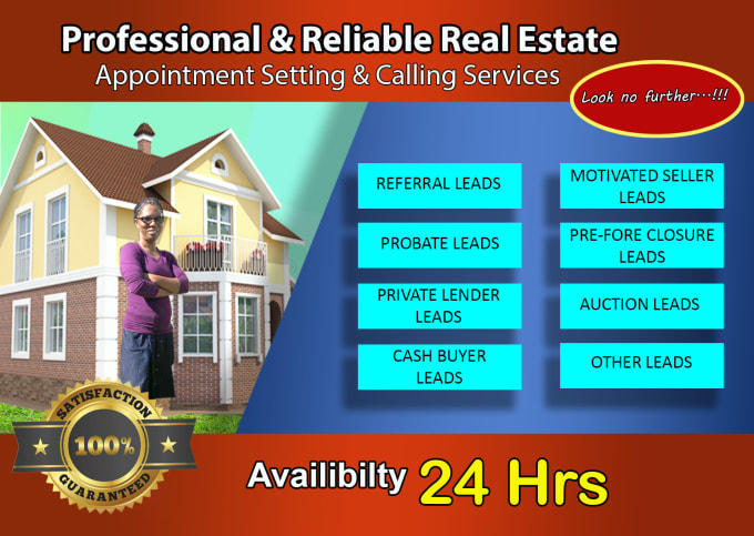 I will call real estate leads and set appointments