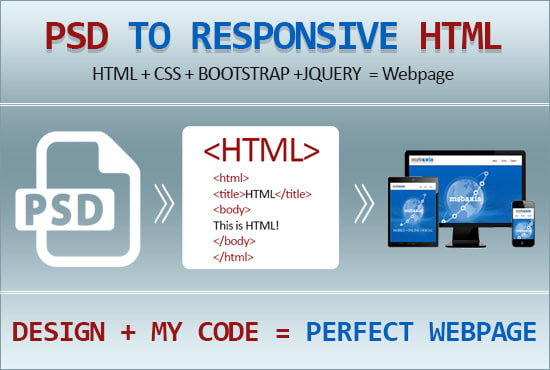 I will convert psd to html with bootstrap