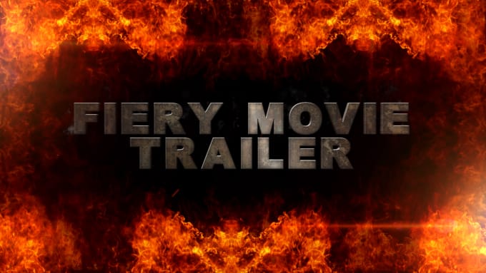 I will create a PRO Fiery Cinematic Movie Trailer with voiceover