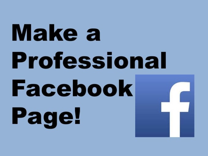 I will create a Professional FB account or Page