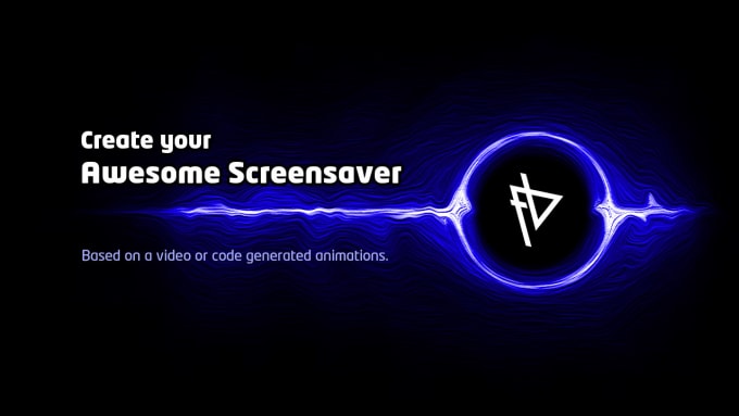 I will create an awesome screensaver