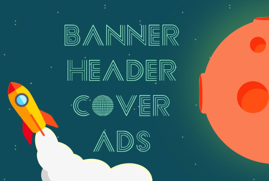 I will design a pro web banner, header, ad, cover