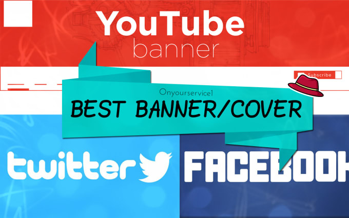 I will design banner for facebook, youtube or any other