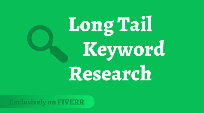 I will do low competition long tail keyword research