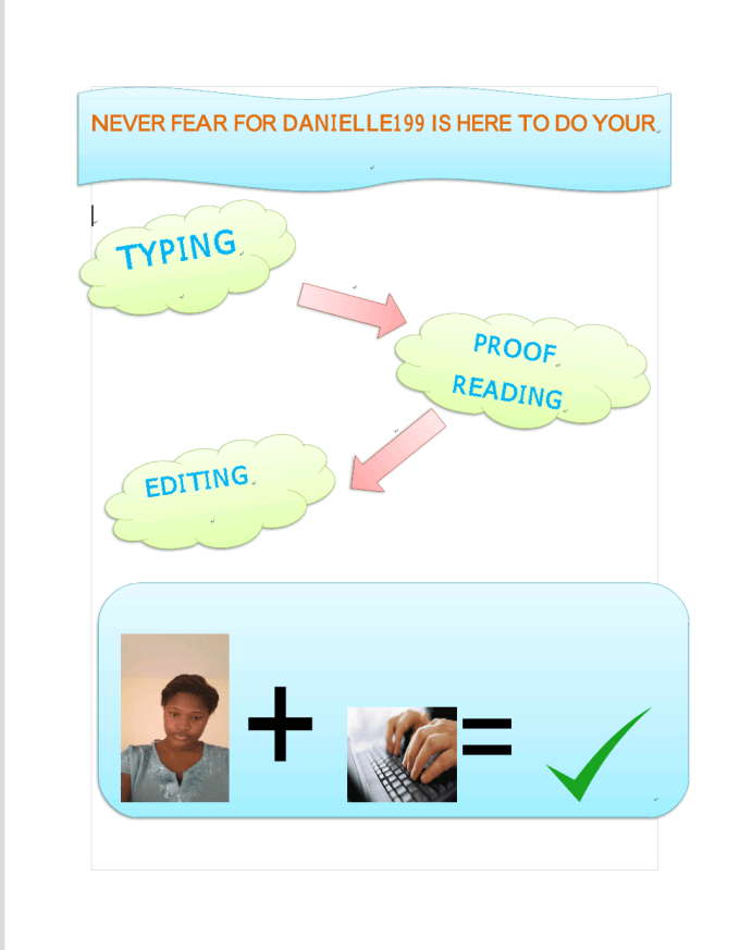 I will do typing, proofreading and editing
