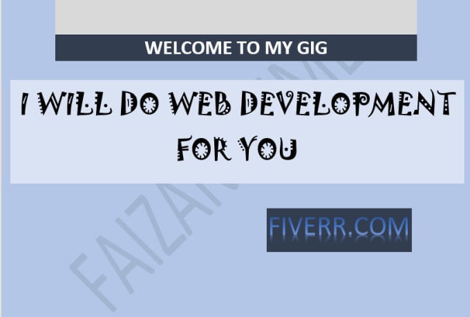 I will do web development for you