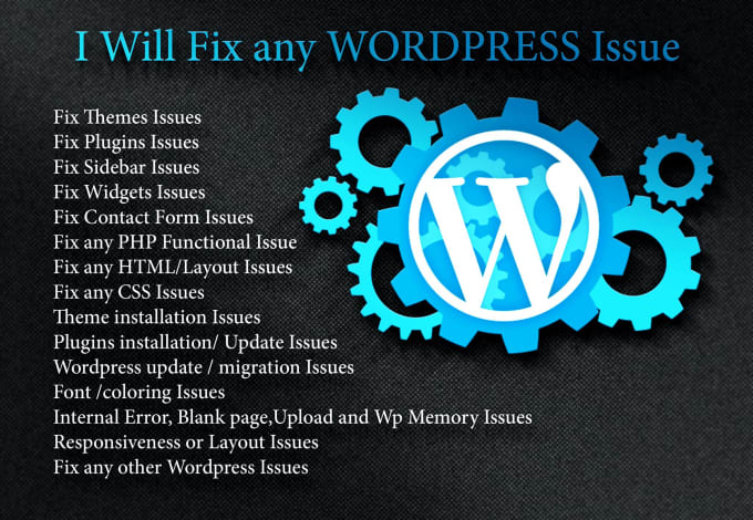 I will fix any WORDPRESS issue