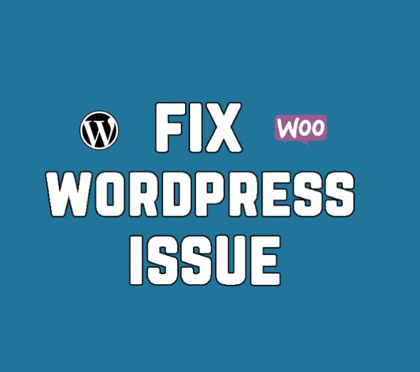 I will fix wordpress plus woocommerce error, issue