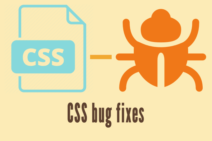 I will fix your CSS style bug on your site