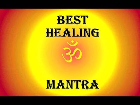 I will give you the best healing mantra that will solve many problems