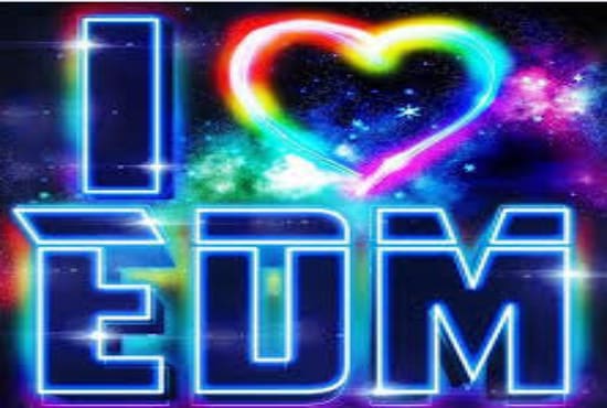 I will promote your EDM to 50,000,000 edm fans around the world