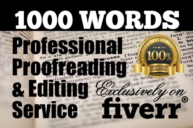 I will proofread and edit up to 1000 words in english