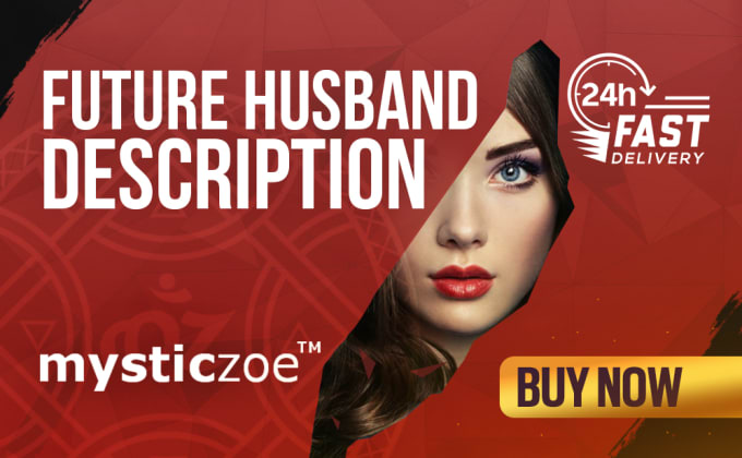 I will provide a psychic reading and describe your future husband or wife