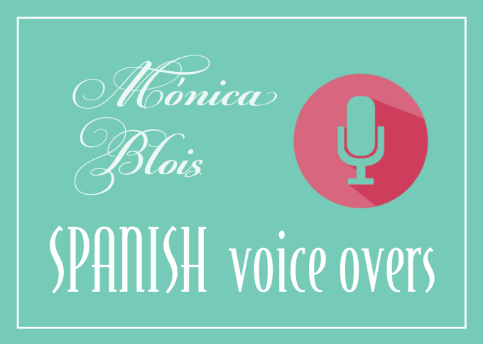 I will record a female spanish voice over for your explainer video