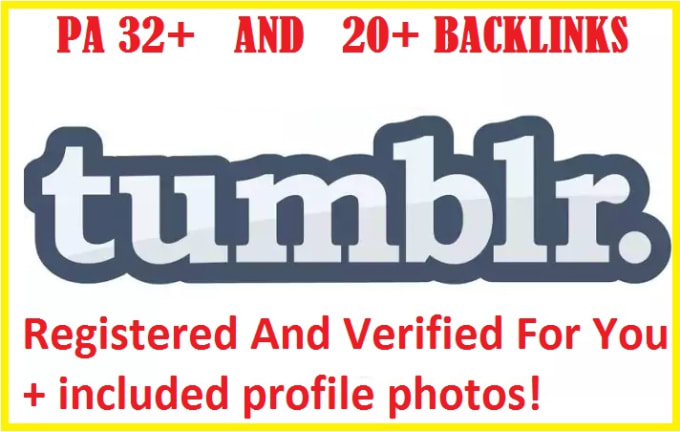 I will register 10 expired tumblr blogs pa 32 plus 50 backlinks using 2 accounts