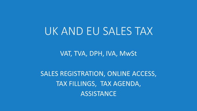 I will register submit eu tax   as vat iva dph tva ust moss