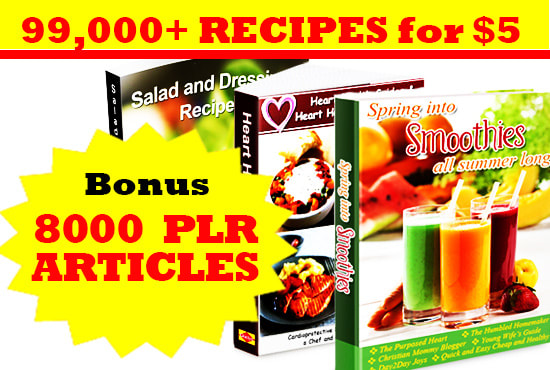 I will send else plr articles and ebooks on 100,000 recipes  2018