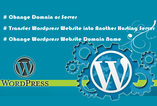 I will transfer your wordpress site to another domain or hosting