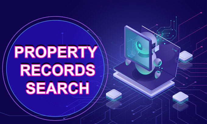 I will assist in property record search