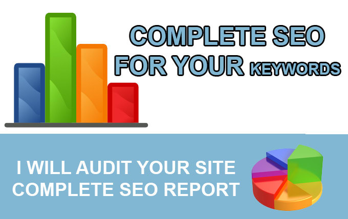 I will audit your site and provide a complete SEO report