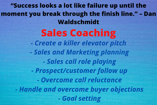 I will be your sales coach