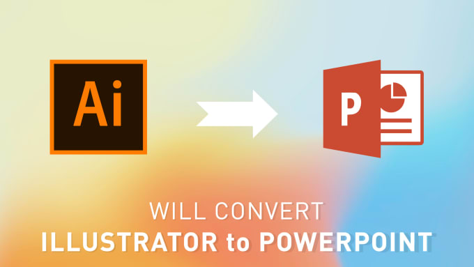 I will convert ai illustrator to powerpoint template
