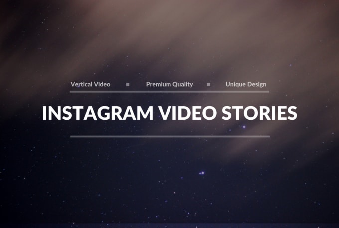 I will create stunning instagram video stories