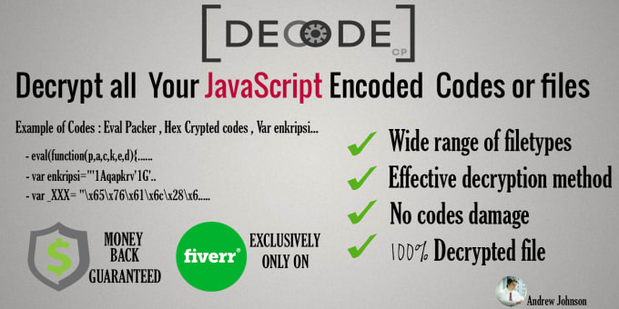 I will decrypt all your javascript encoded  codes or files