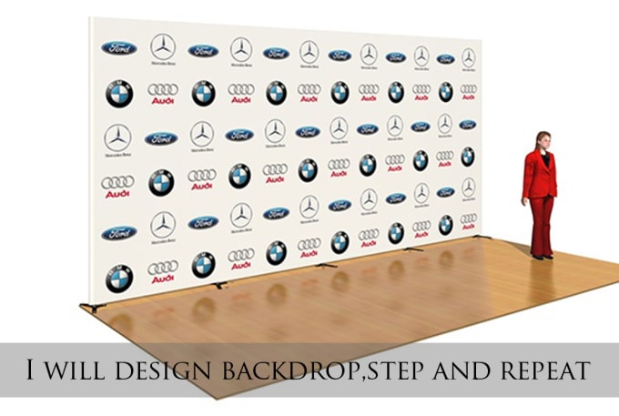 I will do your backdrop and step and repeat banner
