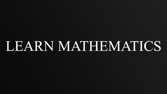 I will help your child learn mathematics I mathematics tutor coach