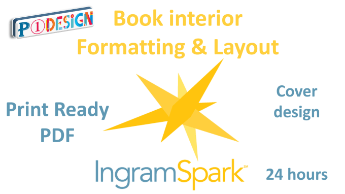 I will ingram spark books interior layout and design