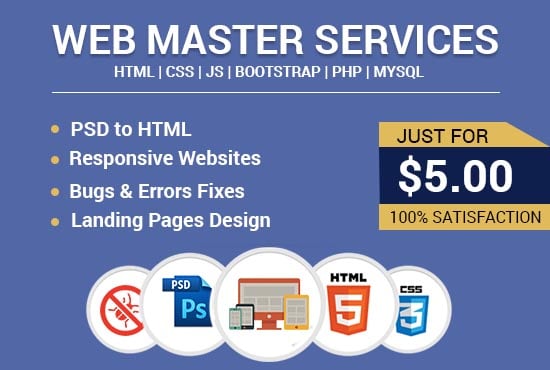I will provide outstanding web services using html, css, js and php