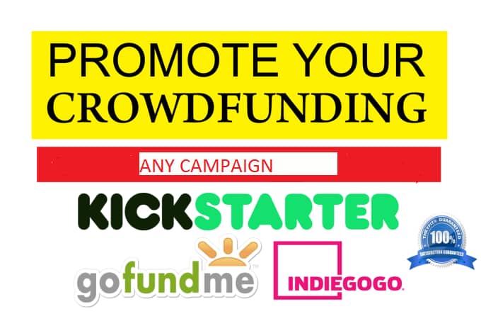 I will quickly promote kickstarter, indiegogo, gofundme, and any crowdfunding campaign