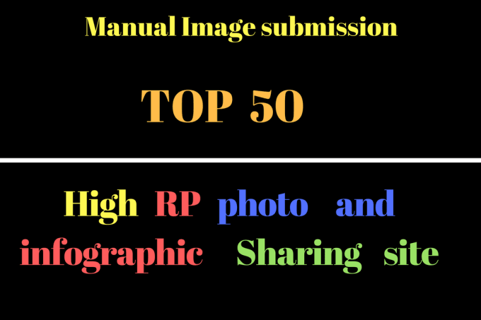 I will submit infographic 50 image submission sharing sites