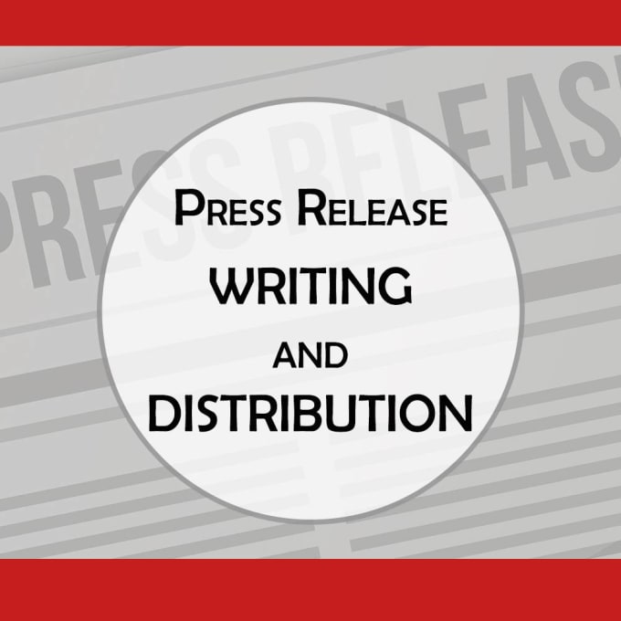 I will write and distribute your press release to top sites
