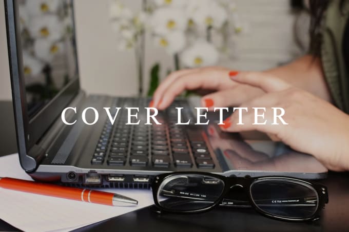 I will write or rewrite your cover letter