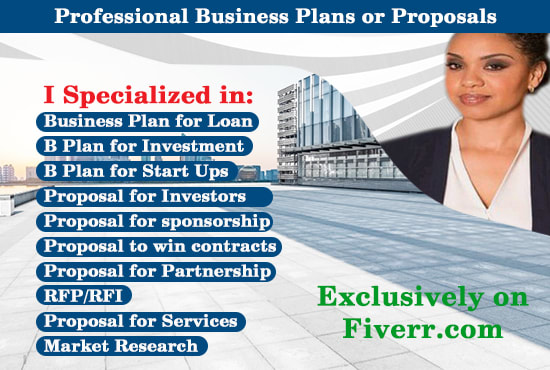 I will write perfect business proposal business plan market research loan proposal