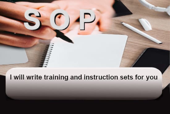 I will write training procedures and instructions for you