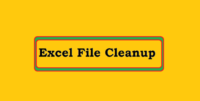 I will cleanup your excel file