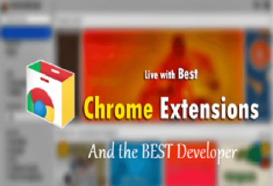 I will create any kind of Chrome Extension