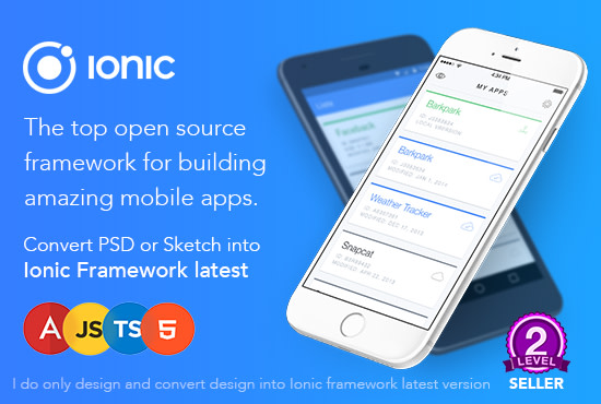 I will develop psd, xd or sketch UI into a latest ionic framework