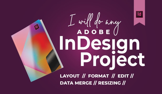 I will do any adobe indesign project