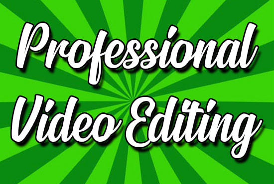 I will do professional video editing as youtube video editor