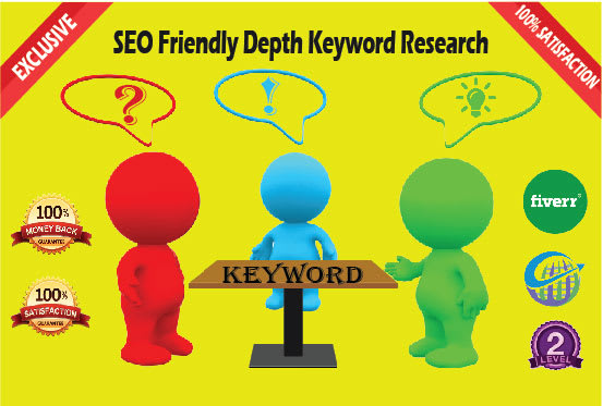 I will do SEO friendly depth keyword research