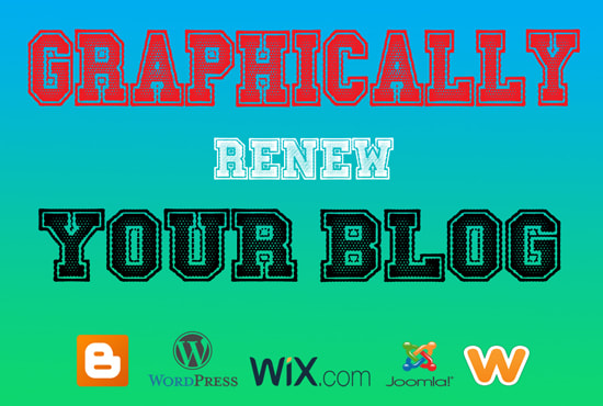 I will graphically revamp your blog