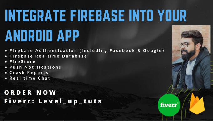 I will integrate google firebase into your android app