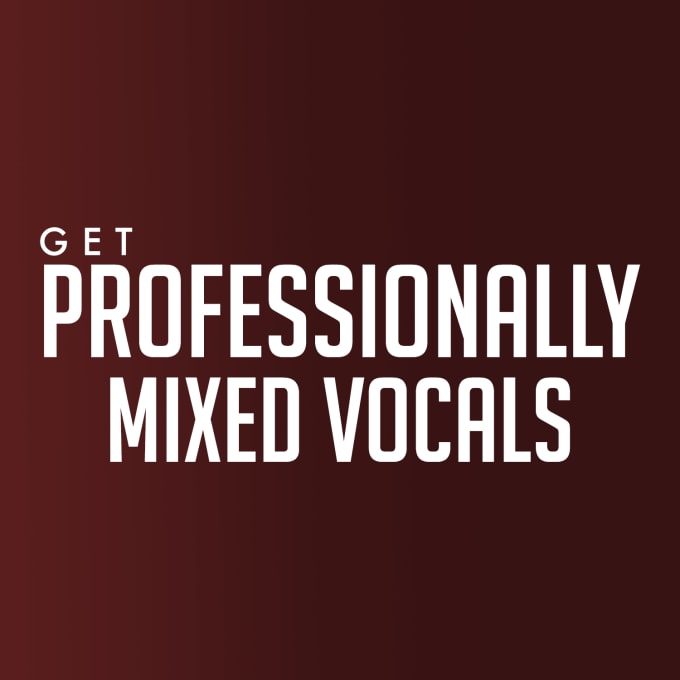 I will professionally mix your vocals
