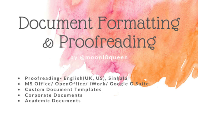 I will proofread, edit and format documents in english and sinhala